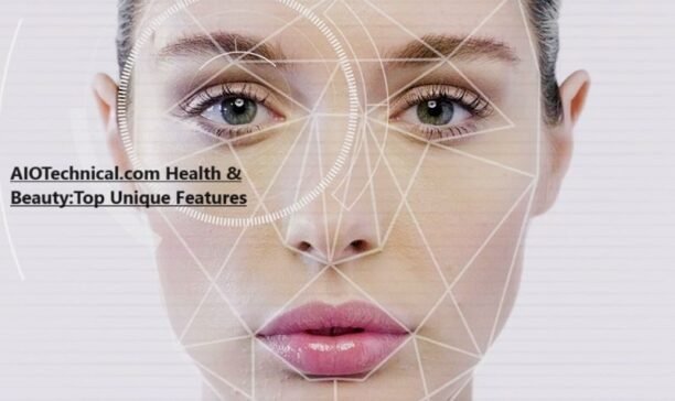 AIOTechnical.com Health & Beauty:Top Unique Features