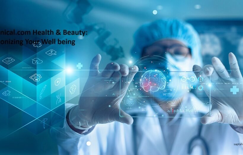 AIOTechnical.com Health & Beauty: Revolutionizing Your Well being