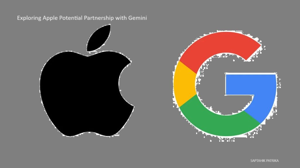 Exploring Apple Potential Partnership with Gemini