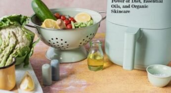 The Power of Diet, Essential Oils, and Organic Skincare