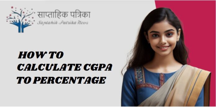 How to Calculate CGPA to Percentage