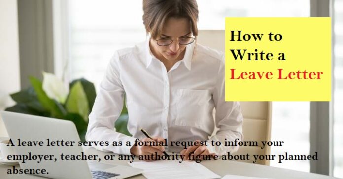 How to Write a Leave Letter