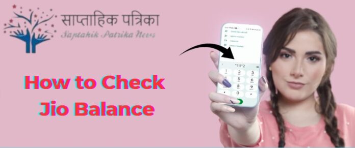 How to Check Jio Balance