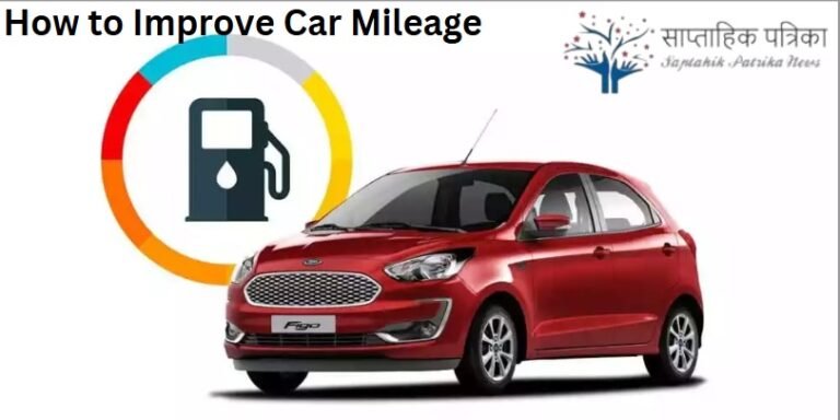 How to Improve Car Mileage