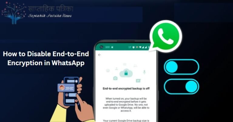 How to Disable End-to-End Encryption in WhatsApp