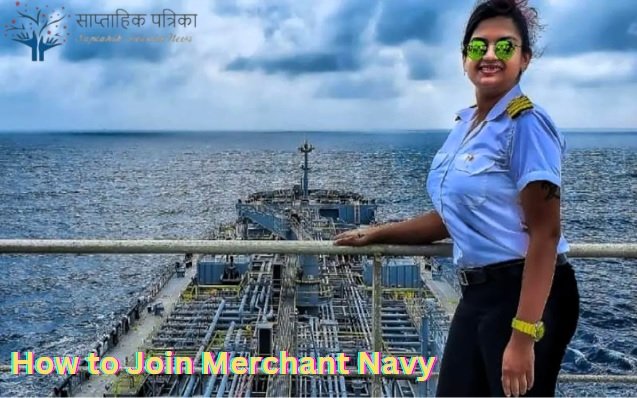 How to Join Merchant Navy