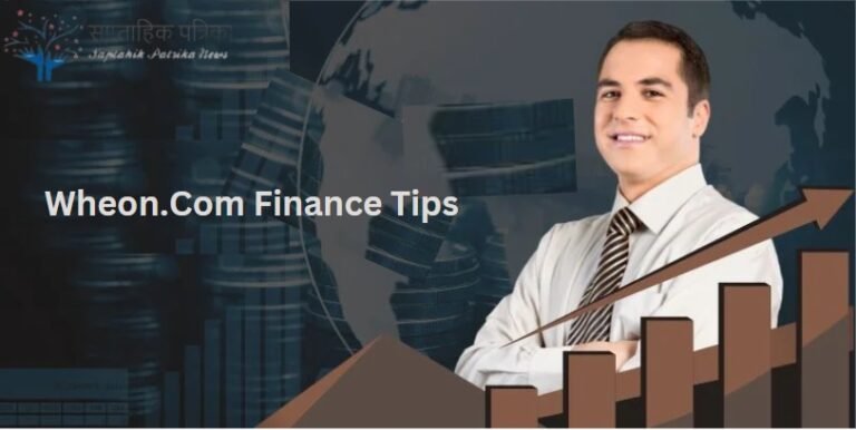 Wheon.Com Finance Tips