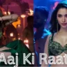 Aaj Ki Raat