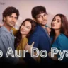 Do Aur Do Pyaar