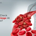 How to Check Heart Blockage at Home