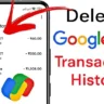 How to Delete Transaction History in Google Pay