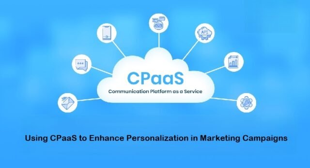 Using CPaaS to Enhance Personalization in Marketing Campaigns