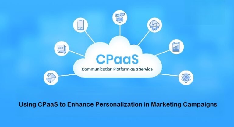 Using CPaaS to Enhance Personalization in Marketing Campaigns