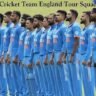 Indian Cricket Team England Tour Squad