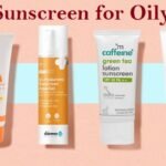 Best Sunscreen for Oily Skin