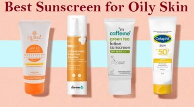 Best Sunscreen for Oily Skin