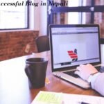 Starting a Successful Blog in Nepali